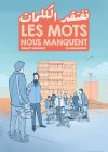 Les mots nous manquent - Par Thibault Mouginot & Yas Munasinghe - Ed. Tartamudo