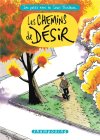 Les Petits Riens T. 9 : Les chemins de désir - Par Lewis Trondheim - Ed. Delcourt