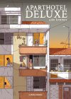 Aparthotel Deluxe - Par Edo Brenes - Ed. La Boîte à bulles