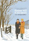 Les Inséparables - Simone Veil et ses sœurs, d'après Dominique Missika - Par Pascal Bresson & Stéphane Lemardelé – Ed. La Boîte à bulles.