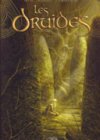 Les Druides T3 : La Lance de Lug – Par Istin, Jigourel & Lamontagne – Soleil