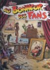 Au bonheur des fans - Par Jano - Automne 67