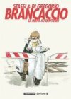 Brancaccio, Chronique d'une Mafia ordinaire - Par Stassi & Di Gregorio - Casterman