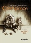 Championzé – Par Vaccaro & Ducoudray - Futuropolis 