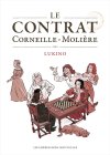 Le Contrat Corneille- Molière – Par Lukino – Les Impressions nouvelles