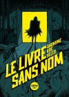 Le livre sans nom : pour Noël, le sang et le whisky vont couler 