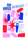 La 4e édition du Pop Women Festival s'annonce merveilleuse ! 
