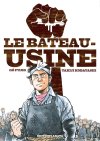 Le Bateau-usine - Par Gô Fujio & Takiji Kobayashi - Akata