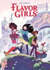 Les Flavor Girls, de nouvelles héroïnes fruitées à la rescousse