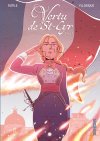 Vertu de St-Cyr - Par Rutile & Yllogique - Ed. Dargaud
