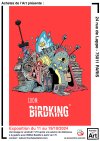 Exposition-Vente Birdking de CROM à la Galerie Achetez de l'Art Paris