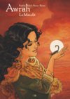 Awrah – Le Maudit - Par Koehler, Simon, Erkol, Raives – Daniel Maghen