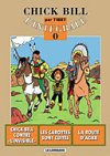 Intégrale Chick Bill - les origines et les récits complets