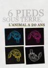 6 Pieds sous terre fête vingt ans d'édition alternative