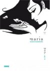 Maria T1&2 - Par Kazuo Kamimura - Kana