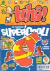 Tchô, le mégazine