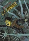 Le Tunnel - Par Junji Ito - Tonkam