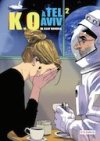 K.O. A Tel-Aviv T2 – Par Asaf Hanuka – Steinkis 