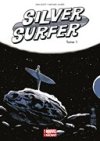 Silver Surfer T.1 - Par Dan Slott et Michael Allred (Trad. Jérémy Manesse) - Panini Comics