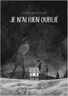 Je n'ai rien oublié - Par Ryan Andrews - Delcourt