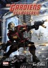Les Gardiens de la galaxie T.2 - Par Dan Abnett et Andy Lanning - Panini Comics