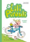 Lili Pirouli : En avant toute ! - Par Nancy Guilbert et Armelle Modéré
