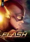 Flash, la série TV, T1 - Par Andrew Kreisberg & Phil Hester - Urban Comics