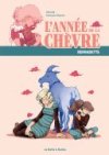 L'Année de la chèvre/l'Année du dragon - Par Vanyda & F. Duprat-La Boîte à Bulles