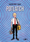 "Potlatch" de Danide et Marcos Prior : l'amour et la mémoire dans la peau