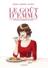 "Le Goût d'Emma" : Le Guide Michelin, au féminin