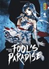 Fool's Paradise T1 - Par Ninjyamu et Misao - Kana
