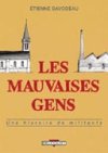 Les mauvaises gens - par Etienne Davodeau - Delcourt