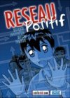 Réseau Positif : une BD pour la prévention du Sida