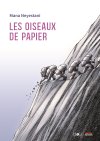 Les Oiseaux de papier de Mana Neyestani : le poids de l'espoir