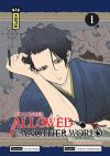 No Longer Allowed in Another World T. 1 - Par Hiroshi Noda & Takahiro Wakamatsu - Éd. Kana