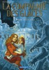 La Compagnie des Glaces - Cycle 2 - T2 : Otage des glaces - Par G.J Arnaud & Studio Jotim - Dargaud