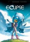 Eclipse – T1 : "Au delà" - par Ozanam & Vastra – Vent d'Ouest
