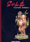 Solé - Carnets Intimes - Par Jean Solé - Fluide Glacial 