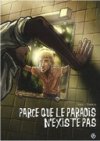 Parce que le paradis n'existe pas - Par Marie et Vanders - Editions Bamboo