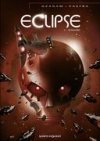 Eclipse, T3 : Schwarz - Par Ozanam & Vastra - Vents d'Ouest