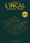 L'Univers de l'Incal, le pop-up – Par Jodorowsky & Mœbius - Ed. les Humanoïdes associés