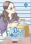 The Blue Flowers and the Ceramic Forest T. 5 & T. 6 - Par Yuki Kodama - Éd. Mangetsu