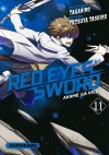 Red Eyes Sword \ Akame ga Kill T11 - Par Takahiro & Tetsuya Tashiro - Kurokawa