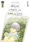 March comes in like a lion T5 & T6 - Par Chica Umino - Kana