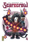 Le secret de Scarecrow, t. 4 – par Gin Zarbo – Editions Kana