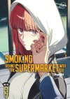 Smoking Behind the Supermarket with you T. 5 – Par Jinushi - Éd. Kana