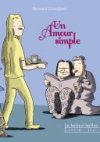 Un amour simple - Par Bernard Grandjean - La boîte à bulles