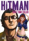 Hitman Part Time Killer T2 - Par Hiroshi Mutô - Ankama Editions 