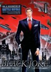 Black Joke T1 - Par Masayuki Taguchi et Rintaro Koike - Ankama Editions