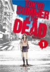 Tokyo Summer of the Dead T1 - Par Kagura Shiishi - Soleil Manga